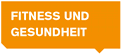 Fitness und Gesundheit